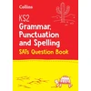 KNYGA Collins Uk KS2 Grammar, Punctuation and Spelling SATs Practice Question Book