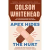 KNYGA Colson Whitehead Apex Hides the Hurt