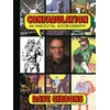 KNYGA Confabulation: An Anecdotal Autobiography by Dave Gibbons