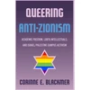 KNYGA Corinne E Blackmer Queering Anti-Zionism