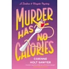 KNYGA Corinne Holt Sawyer Murder Has No Calories