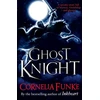 KNYGA Cornelia Funke Ghost Knight