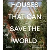 KNYGA Courtenay Smith Houses That Can Save the World