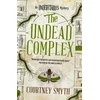 KNYGA Courtney Smyth Undetectables series - The Undead Complex