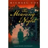 KNYGA Cox Michael Meaning of Night