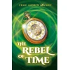 KNYGA Craig Andrew Mooney Rebel of Time