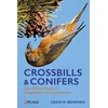 KNYGA Craig Benkman Crossbills and Conifers
