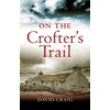 KNYGA Craig David On the Crofter's Trail