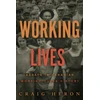 KNYGA Craig Heron Working Lives