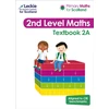KNYGA Craig Lowther Textbook 2A, For Curriculum for Excellence Primary Maths