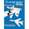 KNYGA Crecy Publishing abc Military Aircraft of the 1950s Combined Volume
