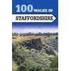 KNYGA Crowood Press Uk 100 Walks in Staffordshire