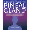 KNYGA Crystal Fenton Power of the Pineal Gland