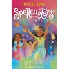 KNYGA Crystal Sung Spellcasters: Wish Wars, Book 4