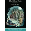 KNYGA C.S. Lewis Sidabrinis Chair (Hardback)
