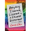 KNYGA Curtis Chin Everything I Learned, I Learned in a Chinese Restaurant, A Memoir