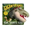 KNYGA Cyber Group Studios Gigantosaurus - Roar, Giganto, Roar! (puppet book)