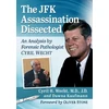 KNYGA Cyril H Wecht JFK Assassination Dissected