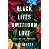 KNYGA D B Maroon Juodas Lives, American Love