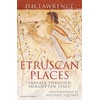 KNYGA D H Lawrence Etruscan Places