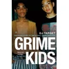 KNYGA D J Target Grime Kids