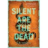 KNYGA D M Rowell Silent are the Dead