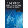KNYGA Da Lei China And The World Economy: Anti-crisis And Rebalance