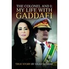 KNYGA Daad Sharab Colonel and I: My Life with Gaddafi