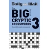 KNYGA Daily Mail Big Book of Cryptic Crosswords Volume 3