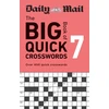 KNYGA Daily Mail Big Book of Quick Crosswords Volume 7, Over 400 quick crosswords