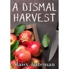 KNYGA Daisy Bateman Dismal Harvest