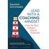 KNYGA Damian Goldvarg Lead with a Coaching Mindset, How the Best Leaders Unlock Potential