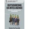 KNYGA Damien Van Puyvelde Outsourcing Us Intelligence