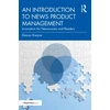 KNYGA Damon Kiesow Introduction to News Product Management