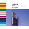 KNYGA Damon Murray London Tube Stations 1924-1961