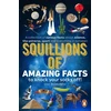 KNYGA Dan Blaskowitz Squillions of Amazing Facts to Knock Your Socks Off!