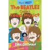 KNYGA Dan Gutman Beatles Couldn't Read Music?