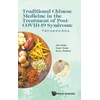 KNYGA Dan Jiang Traditional Chinese Medicine In The Treatment Of Post-covid-19 Syndrome