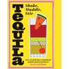 KNYGA Dan Jones Undifferentiated Tequila: Shake, Muddle, Stir