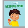 KNYGA Dan Lester All About Me: Keeping Well