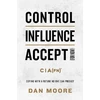 KNYGA Dan Moore Control, Influence, Accept (For Now)