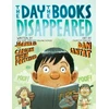 KNYGA Dan Santat Day the Books Disappeared, The