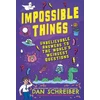 KNYGA Dan Schreiber Impossible Things