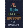 KNYGA Dan Snow On This Day in History