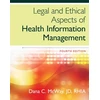 KNYGA Dana C Mcway Legal and Ethical Aspects of Health Information Management