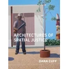KNYGA Dana Cuff Architectures of Spatial Justice