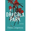 KNYGA Dana Grigorcea Dracula Park