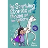 KNYGA Dana Simpson Sparkling Stories of Phoebe and Her Unicorn