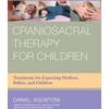 KNYGA Daniel Agustoni Craniosacral Therapy for Children