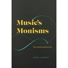 KNYGA Daniel Albright Music's Monisms